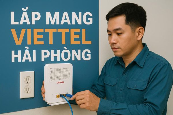 lắp mạng viettel hải phòng